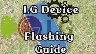 Firmware download Guide in 2022. Ft.LG G8X Thinq | Flash your LG Device , Downgrade or Upgrade.