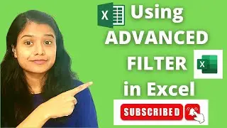 Using 'Advanced Filter' in Excel