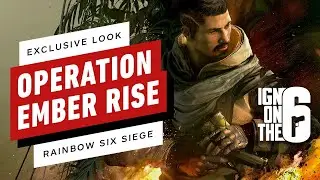 Rainbow Six Siege: Operation Ember Rise Exclusive Details, Raleigh Major Recap, & More