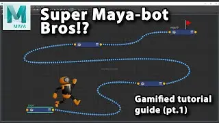 (NEW for Maya 2022.1) Creating your OWN Gamified Interactive Tutorial (aka: State Machine) - 1/2