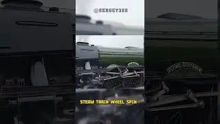 Steam Train WHEEL SPIN 😱😱