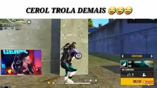 CEROL TROLANDO FANOP KKKK