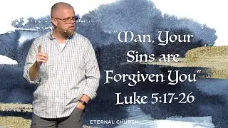 Luke 5:17-26 || 