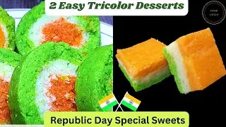 2 Easy Tricolor desserts ITricolour Food ideas I Republic Day Spl Recipes I Easy Tri colour recipes
