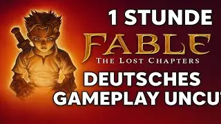 Fable: The Lost Chapters &ndash; Funktioniert das Spiel 2025 noch? (1 Stunde Gameplay Deutsch)