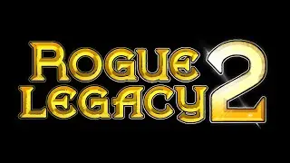 Rogue Legacy 2 - Early Access Trailer