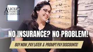 No Vision Insurance? | Prompt-pay Discounts & Payment Plans