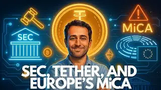 Crypto&rsquo;s Quiet Shift: SEC, Tether, and Europe&rsquo;s MiCA