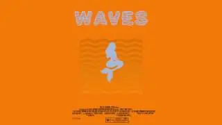 Wave Chapelle - Waves ft. Malcolm Anthony (prod. Adrian Lau)