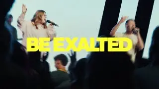 Annesbrook Worship | Be Exalted (Live) (Official Music Video)