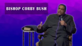 Bishop Corby Bush | Unity Church