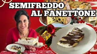 Semifreddo al Panettone 🎄 | Dolce Natalizio Facile, Senza Cottura e Super Goloso