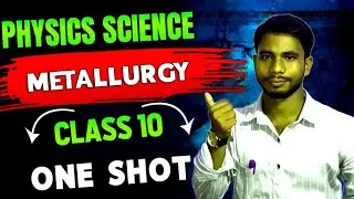 Metallurgy Class 10 Physical Science wbbse #metallurgy #metallurgy_class_10_physical_science