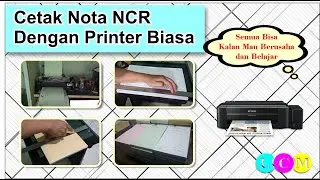 Cetak Nota Dengan Printer Biasa || NCR 3 PLY | Video pengganti di deskripsi