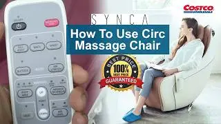 How to Use the Synca Circ Massage Chair | Remote Control Demo