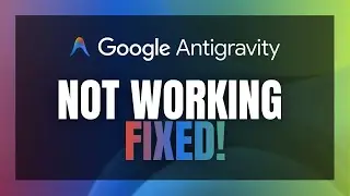 FIX: Google Antigravity Not Working! ❌ (2026 Solution for All Browsers & App)