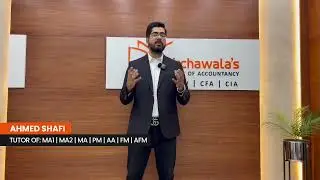 Introduction to Ahmed Shafi &ndash; ACCA &ndash; PM F5 English