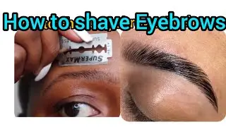 How to//Shave Eyebrows Tutorial//shaving eyebrows with razor best for beginners