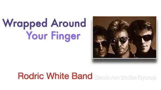 &laquo; WRAPPED AROUND YOUR FINGER &raquo; (revised clip) Rodric White Band with Debra Dicembre & Julian Gough