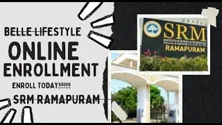 ONLINE ENROLLMENT PROCEDURE || STEP BY STEP || EXPLAINED || TAMIL ||  #srm #srmist #srmramapuram