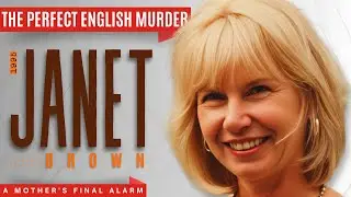 She Was Killed in Her Own Home &mdash; The Janet Brown Story
