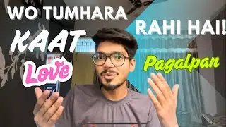 ONE SIDED LOVE Ki Reality | Stress, Breakup & Being Dumped | Mental health & Relationship Issues Ep2