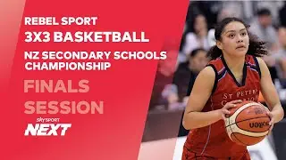 FINALS SESSION | REBEL SPORT SECONDARY SCHOOLS | 3x3 BASKETBALL