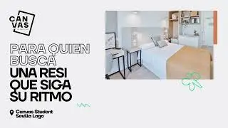 Vive tu etapa universitaria en Canvas Student Sevilla Lago