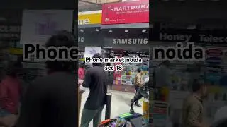 Noida sec 18 phone market  #youtubeshorts #viral