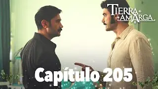 Tierra Amarga - Capítulo 205