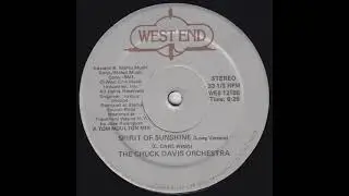 Chuck Davis Orchestra - Spirit Of Sunshine (Long Version) West End records 1977