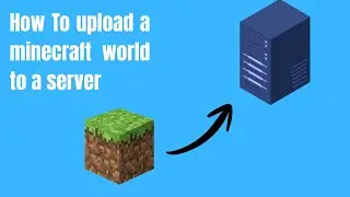 how to upload a world to a server