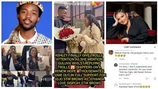 ASHLEY FINALLY GIVE TROLLS ATTENTION AS SHE MENTION GULUVA WHILST REPLYING TROLLS/JOYANDA DISPLAY