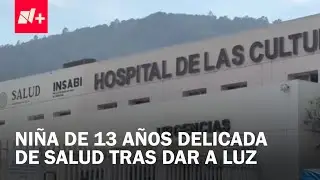 Niña de 13 Años Da a Luz en Chiapas; Fiscalía Abre Investigación del Caso
