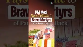 Honoring Heroes: PM Modi&rsquo;s Tribute to 2001 Parliament Attack Martyrs 🇮🇳