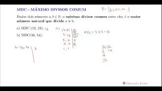 MDC - Máximo Divisor Comum 