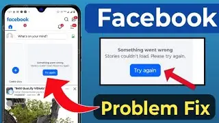 story couldn't load please try again problem fix | Facebook story something went wrong fix