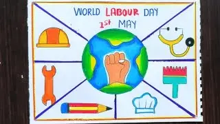 Labour Day Chart Drawing|Labour Day Chart|Labour Day Poster|Chart on Labour Day|Labour Day Drawing