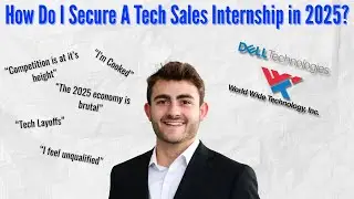 How Do I Secure A Tech Sales Internship in 2025?