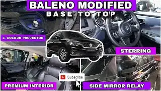 MARUTI BALENO base to top Modified✅ BALENO INTERIOR MODIFIED✅