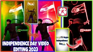 Happy Independence Day Video Editing | 15 August Video Editing | Kinemaster Editing Tutorial