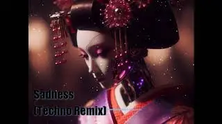 「Sadness(Techno Remix)」  Music by DN.FACTORY  #techno #和風