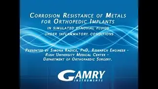 Corrosion Resistance of Metals for Orthopedic Implants Webinar
