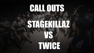 CALL OUTS | STAGEKILLAZ VS TWICE | KRUMPIRE 2