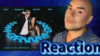 RAMKY EN LOS CONTROLES #4 TULI, Launch 13 - GRWM VIDEO REACCIÓN #videoreaccion #videoreaction #viral