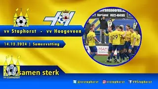 vv Staphorst - vv Hoogeveen | 14.12.2024 | Samenvatting
