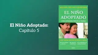 Temporada 5 Episodio 5: El Ni&ntilde;o Adoptado - Cap&iacute;tulo 5
