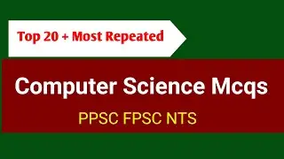 Top 20+  repeated Computer Mcqs  | PPSC NTS FPSC AJKPSC SPSC | Introduction to computer mcqs 2025