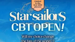Star Sailors CBT Quick Gameplay, Play Now! #StarSailors #Hive