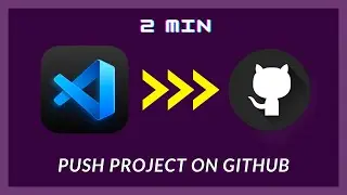 Push vscode project to Github | Only in 2 min